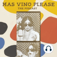 Más Vino Please: The Podcast, Ep. 1-Piquette Party with Rachel from Say When Wine.