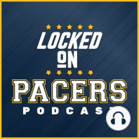 LOCKED ON PACERS - 11/20/17 - Join Tony in Bogdanovic Bungalow