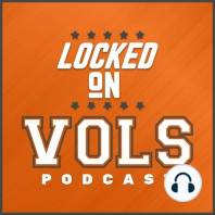 Tyreke Key – Tennessee Vols transfer signee – joins Locked on Vols Podcast and NFL Draft recap