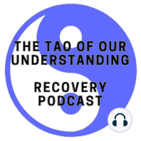 Tao Alcohol Recovery Podcast – Laurie M’s Story?