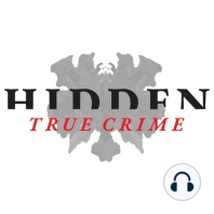 RUBY FRANKE/JODI HILDEBRANDT: Adam Steed Attends Sentencing and sits down with Hidden True Crime