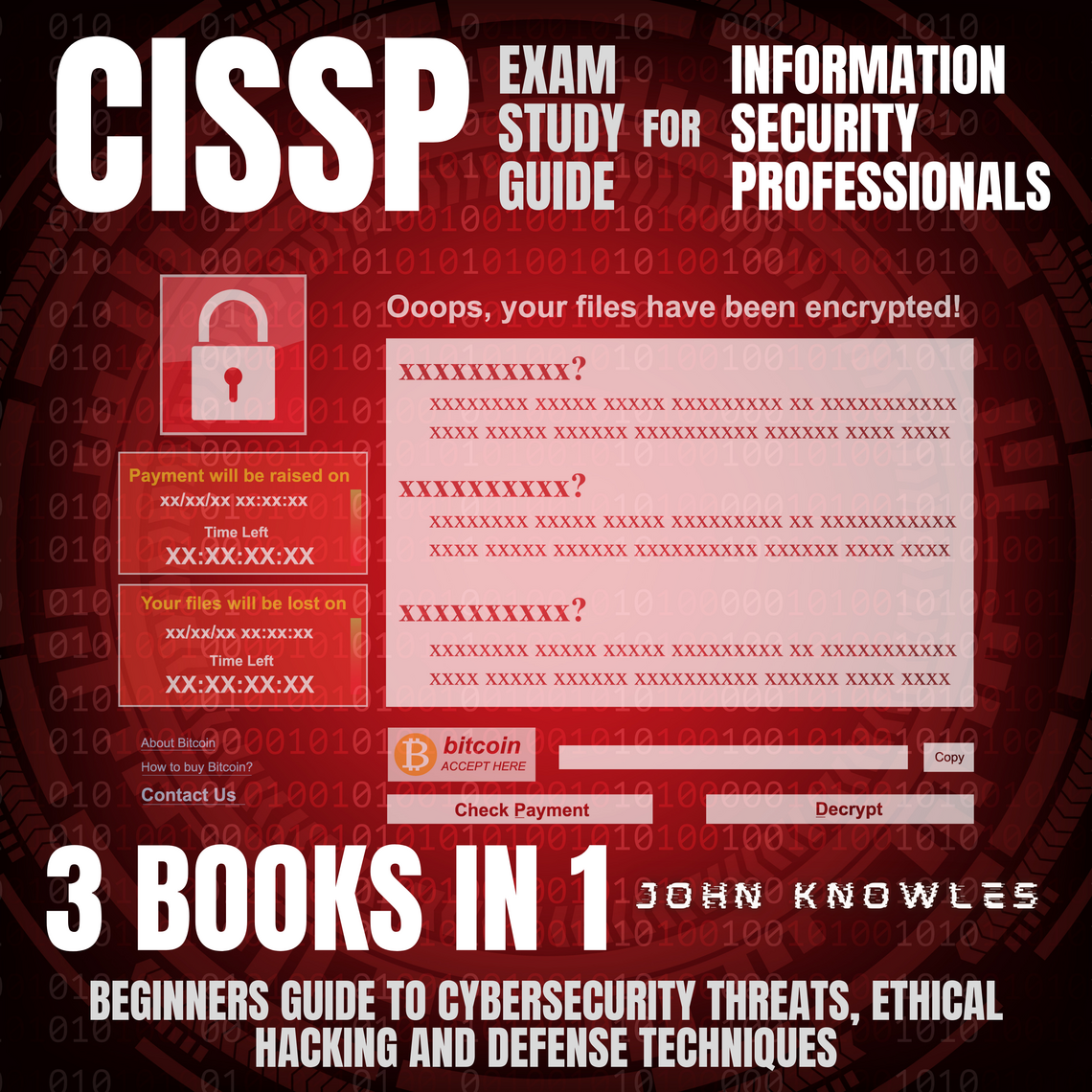 CISSP Exam Study Guide For Information Security Professionals by John ...