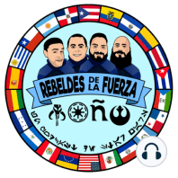 Premios Rebelde I - Lo Mejor del 2023 / Un podcast de Star Wars en español
