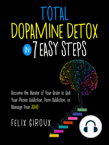 Total Dopamine Detox in 7 Easy Steps by Felix Giroux (Audiobook ...