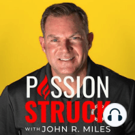 6 Ways Acts of Service Enable You to Embrace Awe in Life w/John R. Miles EP 423