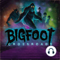 Ep:103 Rogue Bigfoot & UK Cryptids