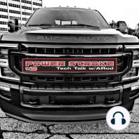 Powerstroke Tech Talk Episode #31 Rob from Michigan and Tom Brown (Amsoil)