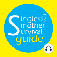 Episode 022 - Letting go of the social stigma of being a single mother