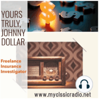 Yours Truly, Johnny Dollar - 052861, episode 742 - The Yak Mystery Matter