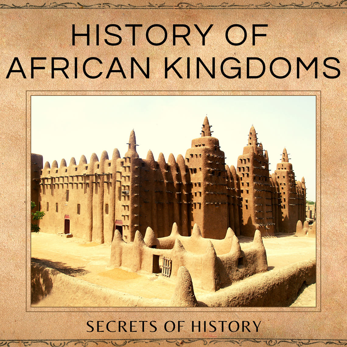 History of African Kingdoms by Will Forrest (Audiobook) - Read free for ...