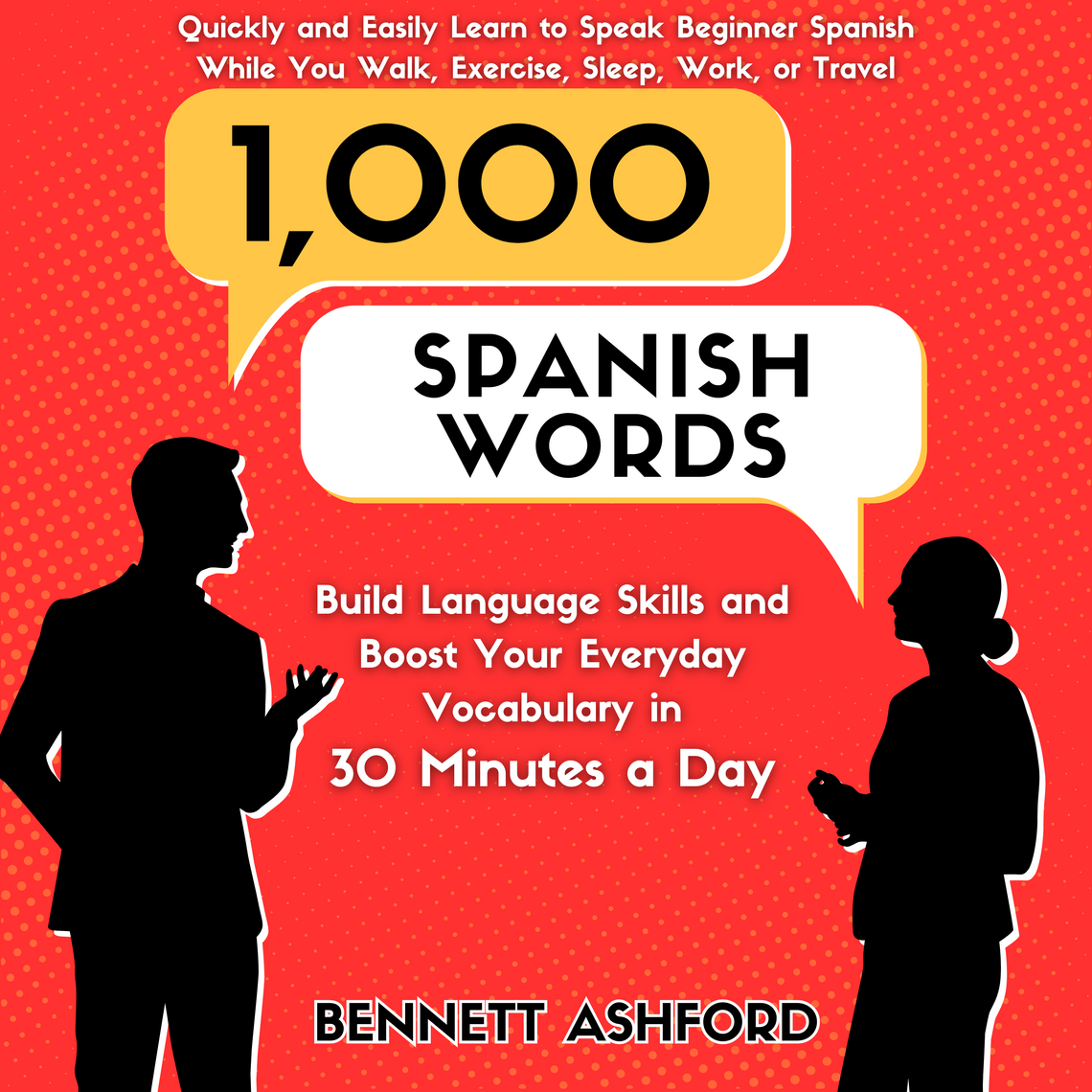 1000 Spanish Words de Bennett Ashford (Audiolibro) Leer gratis durante ...