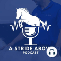 Ep 4 - What You Need to Know About OCD's in Race Horses