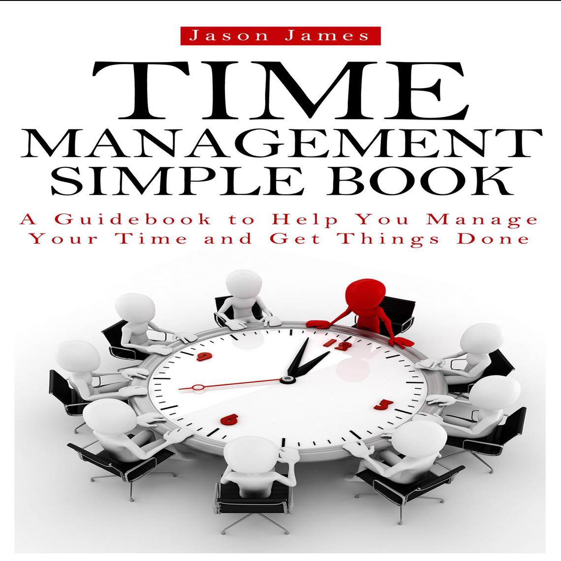 Time Management Simple Book by Jason James, David Donaldson, Joe Allen ...