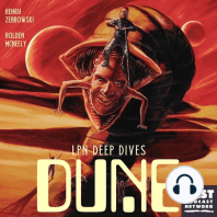 LPN Deep Dives: Dune / Episode 1: Welcome to Arrakis