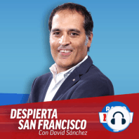 Despierta San Francisco (7/3/2024) 10:00am