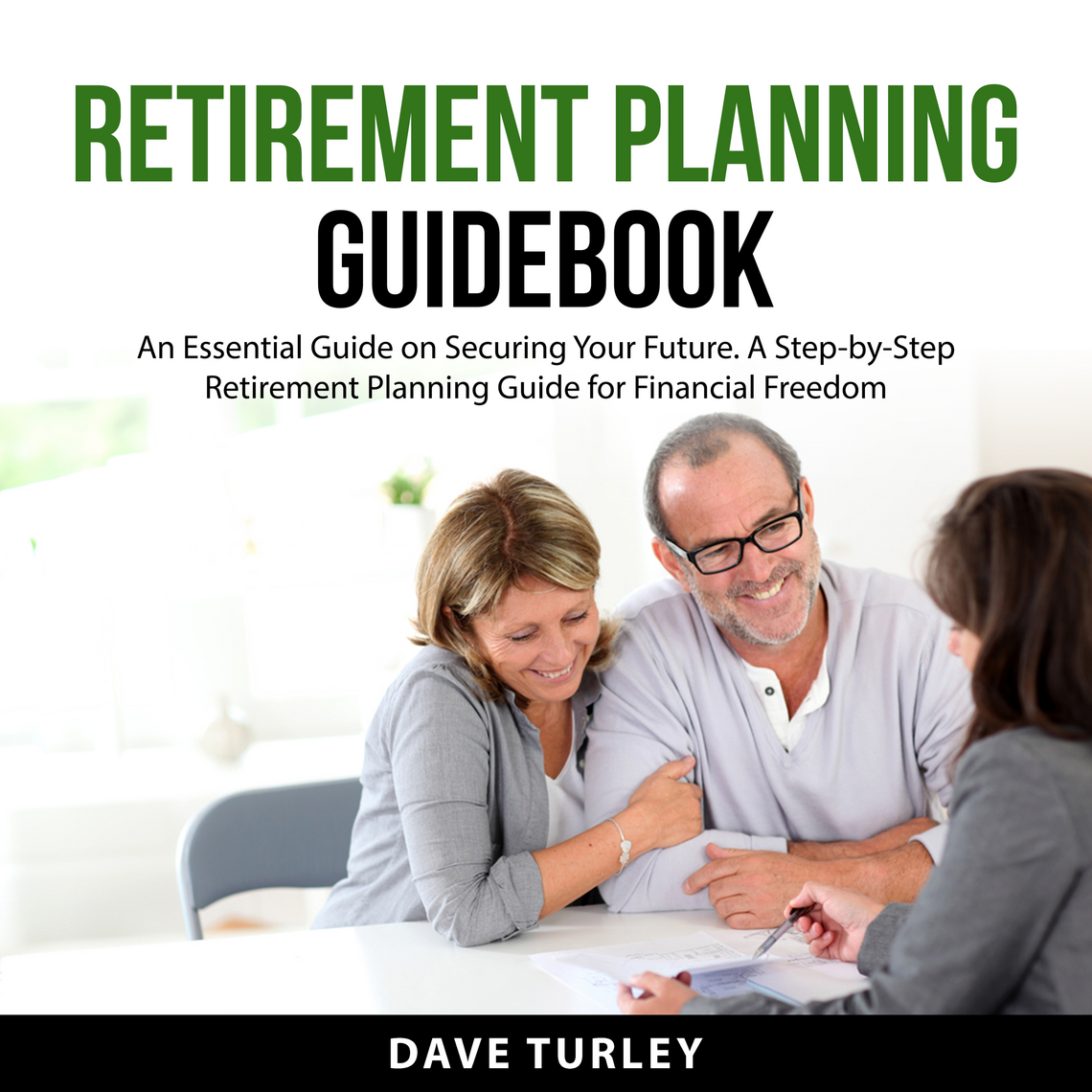 Retirement Planning Guidebook by Dave Turley (Audiobook) - Read free ...