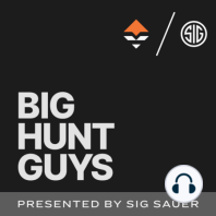 The Real Deal, Competition Archery and Bowhunting w/ Kyle Douglas | Big Hunt Guys | Ep. 110