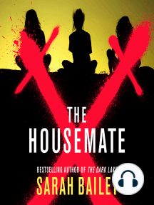 The Housemate by Sarah Bailey (Audiobook) - Read free for 30 days