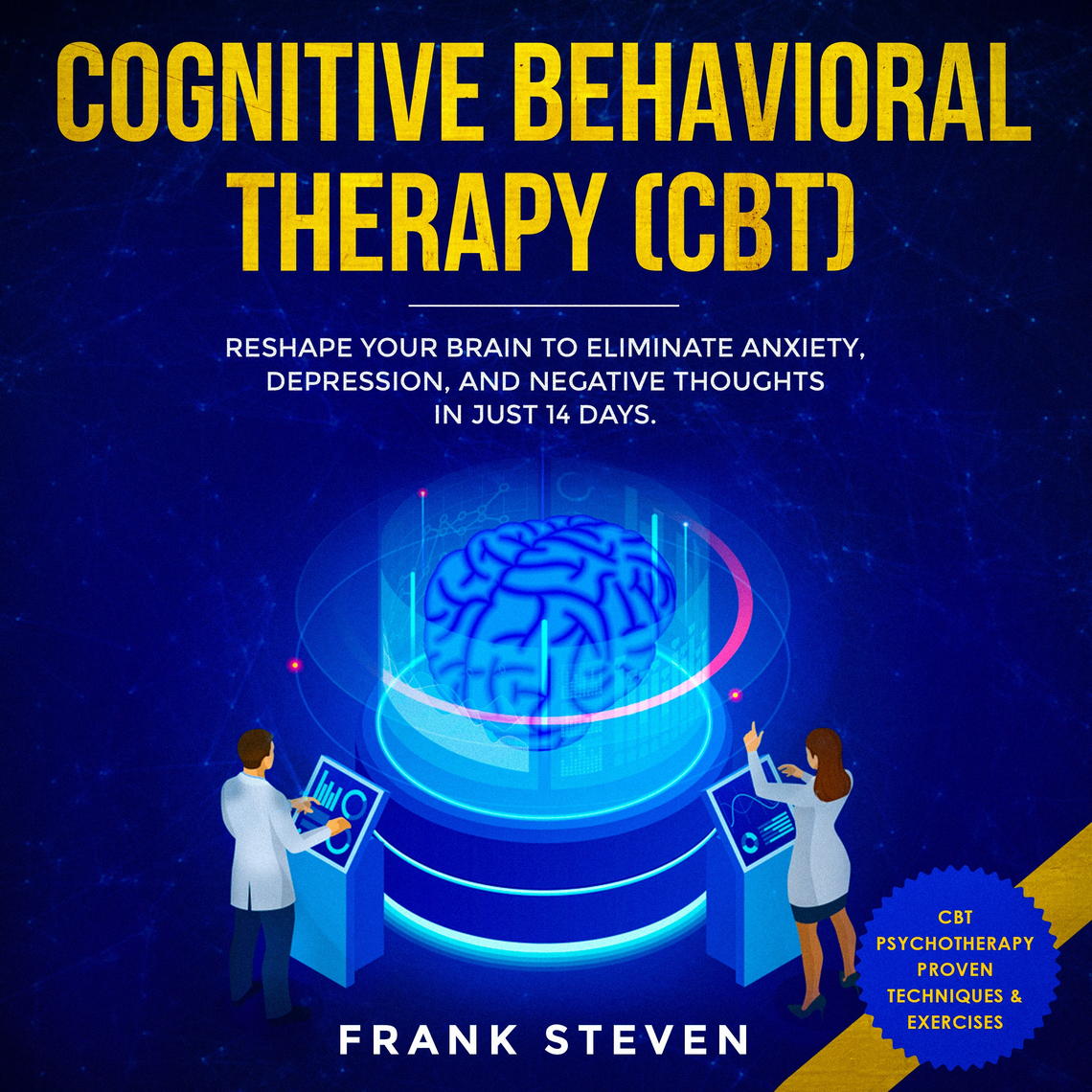 Cognitive Behavioral Therapy (CBT) by Steven Frank (Audiobook) - Read ...