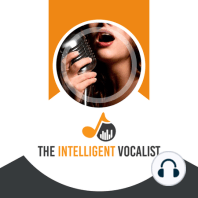 Episode 363 - Sing From Your Vocal Tract