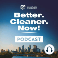 Ensuring Fuel Quality in the Marketplace | The Better. Cleaner. Now! Podcast