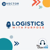 100th Episode of Logistics With Purpose®