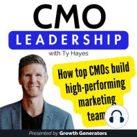 63. Introducing the CMO Leadership Podcast | How top CMO's build high-performing teams