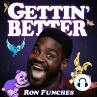 #249 Sweaty September with Ron Funches