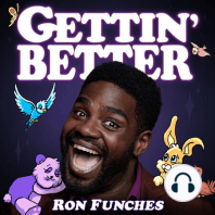 #250 Love T.K.O. with Ron Funches