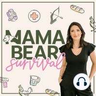 6. Strength & Advocacy After a Violent Home Invasion with Mary Forgues - Mama Bear Survivor Story