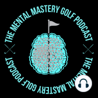 FACEBOOK LIVE CHAT - Come and join the The Mental Mastery Golf Podcast Facebook Community