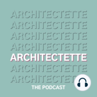 003: Cynthia Kracauer: Speaking Up, Leading, and Connecting in Architecture