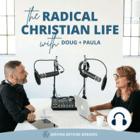 Ep 003 - The Key to the Radical Christian Life