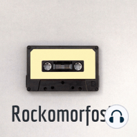 Rockomorfosis 133. Especial de música y cine parte 1