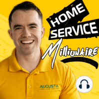 Become a Home Service Millionaire in 2024 (Starting with $0)
