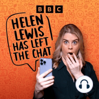 Welcome to Helen Lewis Has Left the Chat