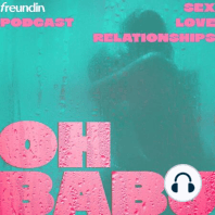 Cuckold und Wife-Sharing | Oh, Baby! ... für besseren Sex-Podcast