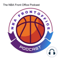 Front Office Friday! Talking NBA Playoff Matchups, Summer Of The Trade & More