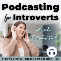 20. Podcasting Tips for Introverts: Crafting Comfortable Calls to Action with Steve Stewart