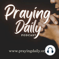 Trailer for Praying Daily Podcast