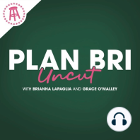 Brianna Humiliated Herself in Front of Paul Rudd | PlanBri Episode 245