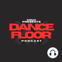 Dancefloor X [Episode 18](Guest Mix - Ralphie Flores)