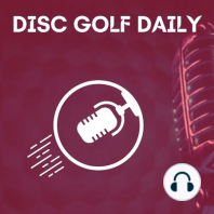 03-07-2024 - Microsoft joins Disc Golf | Pros Talk Waco