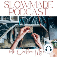 Monday Minisode: Update with Building the Slowmade Community