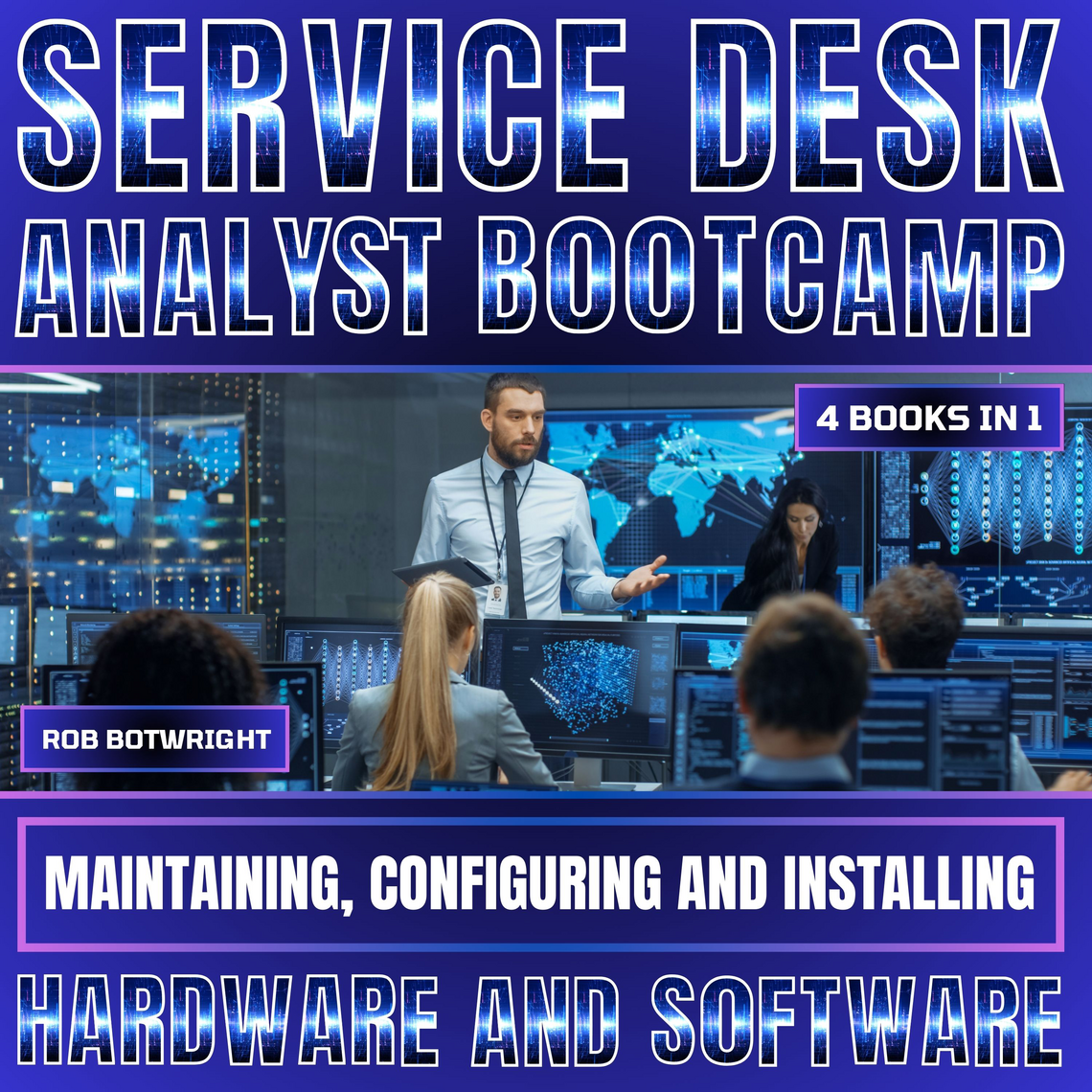 Service Desk Analyst Bootcamp by Rob Botwright (Audiobook) - Read free ...