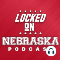 Erick Strickland on the State of the Nebraska Cornhuskers Football and Basketball Teams