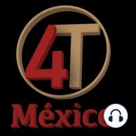 4T México Noticias - 25 de Enero de 2022