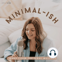 227: Helping Our Kids Declutter, Hosting with Less Stress, Minimal-ish Homeschool and More with Lyndsey Mimnagh