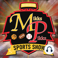 The Mikks Pikks Sports Show - April 12th 2024