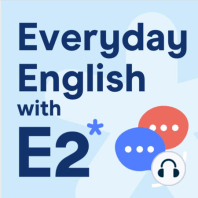 #47 - English Fun - Crazy Words in English! with Natasha